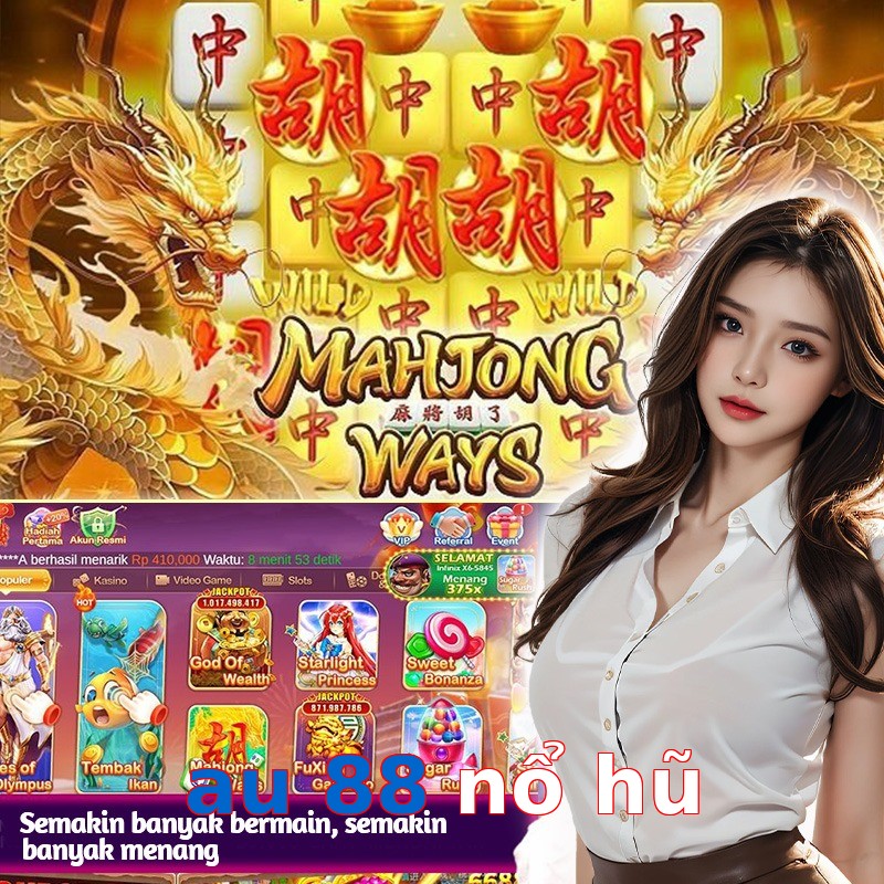 au 88 nổ hũ