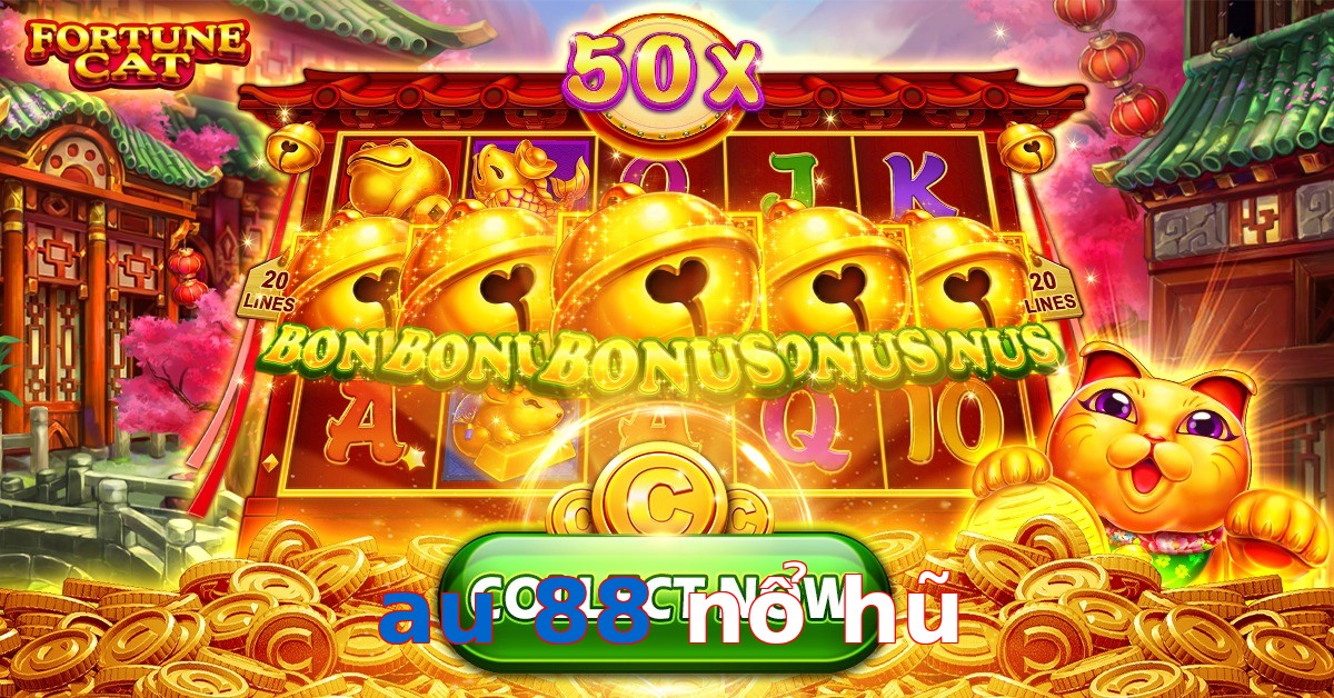 au 88 nổ hũ