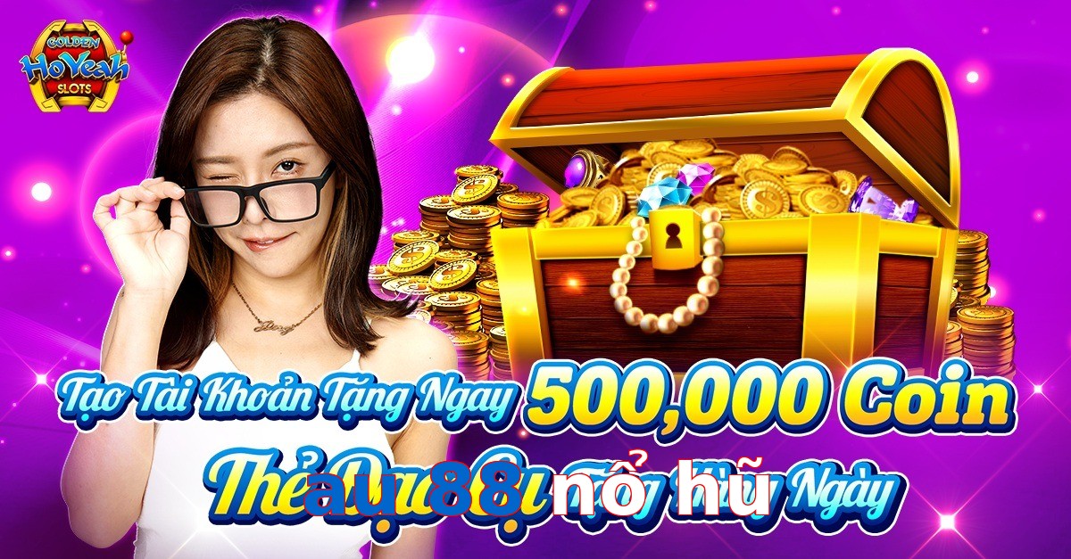 au 88 nổ hũ
